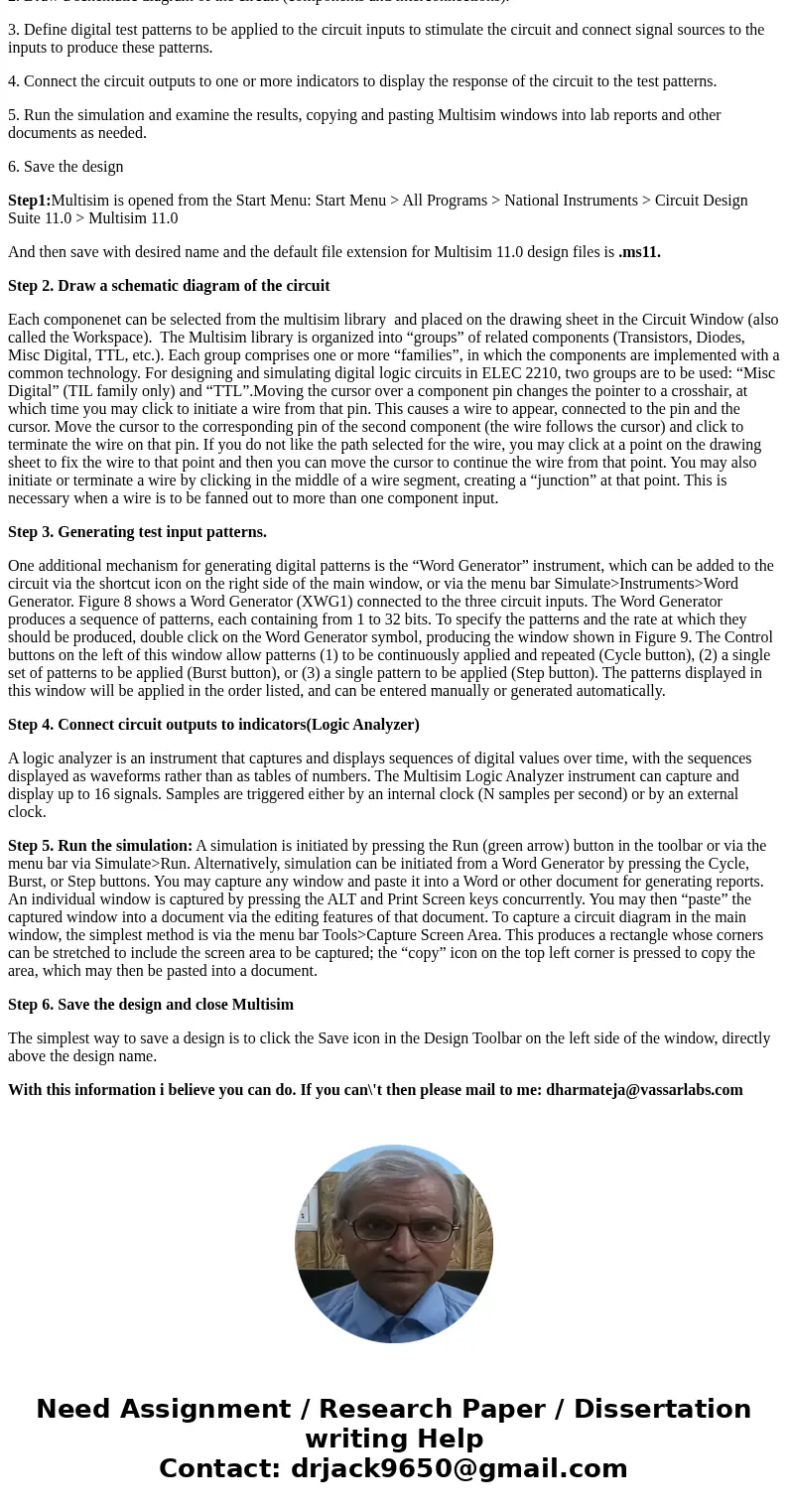 hey guys here is an image of instructions in what i should do for multisim? Can someone please explain me the steps in what I should do in multisim please? as i hey guys here is an image of instructions in what i should do for multisim? Can someone please explain me the steps in what I should do in multisim please? as i