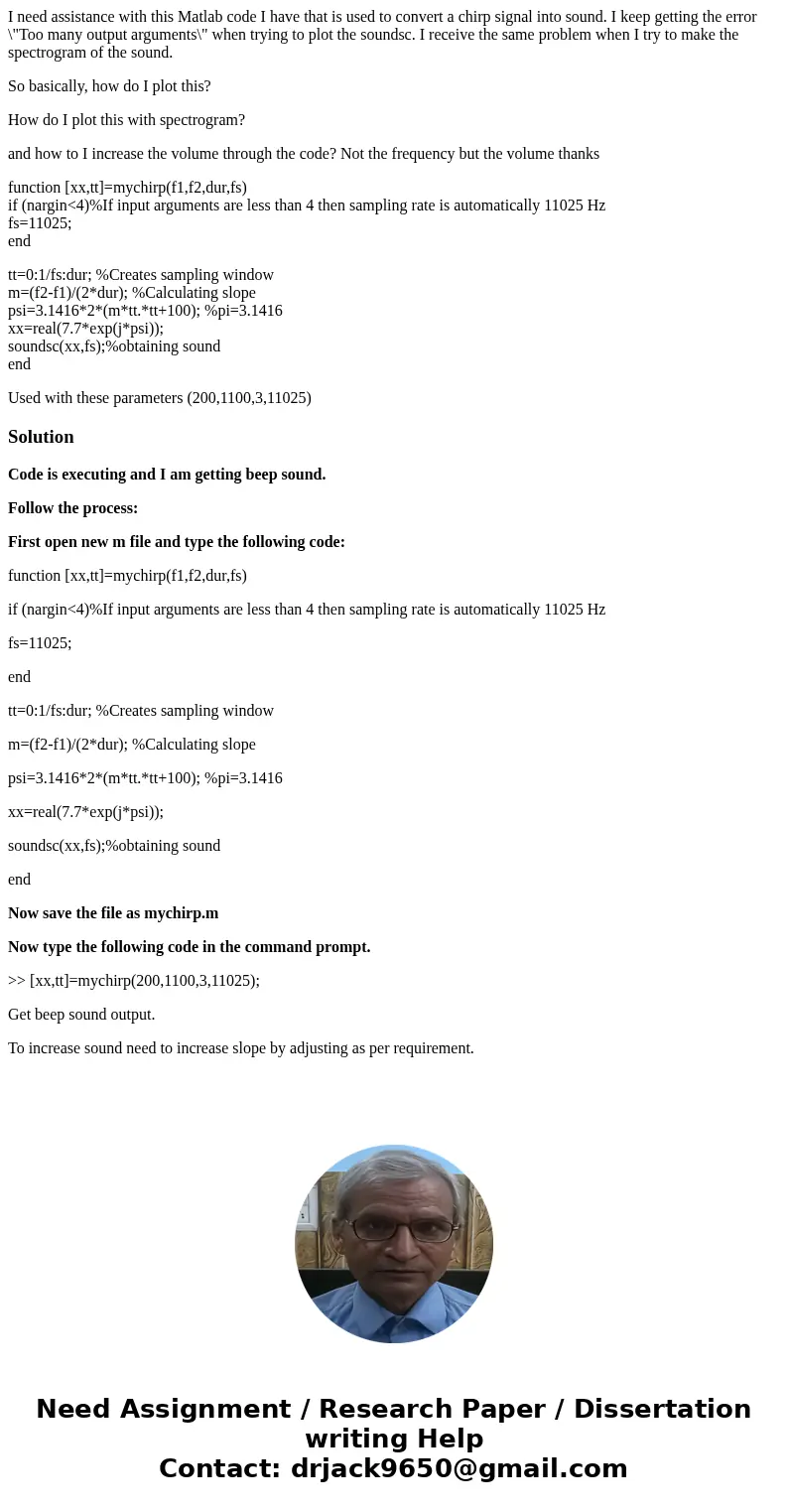 I need assistance with this Matlab code I have that is used to convert a chirp signal into sound. I keep getting the error \