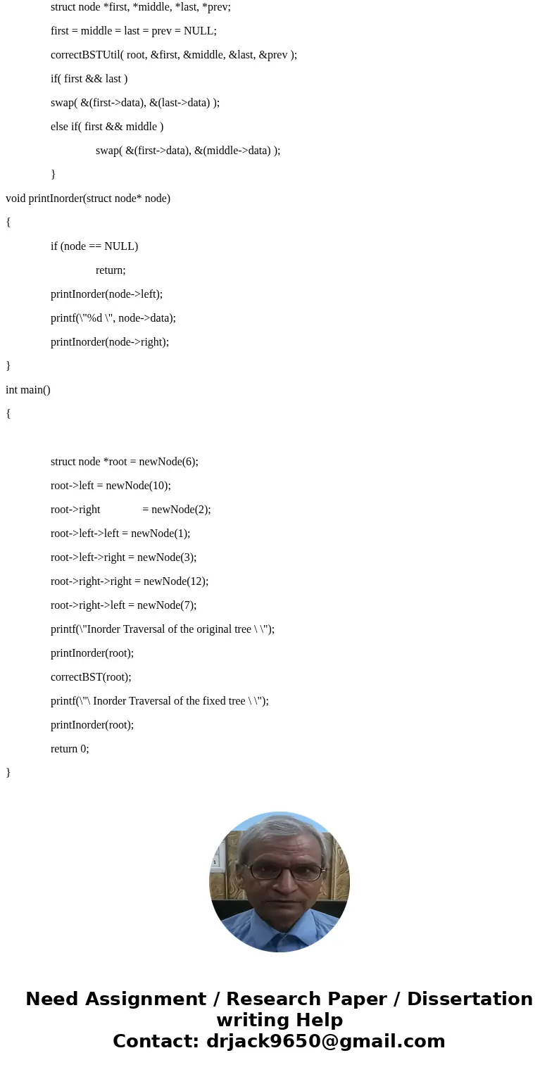 In C , I have a problem with BSTs printTree, in this function, how could it print out the whole tree without putting the entire function into a loop? void print In C , I have a problem with BSTs printTree, in this function, how could it print out the whole tree without putting the entire function into a loop? void print