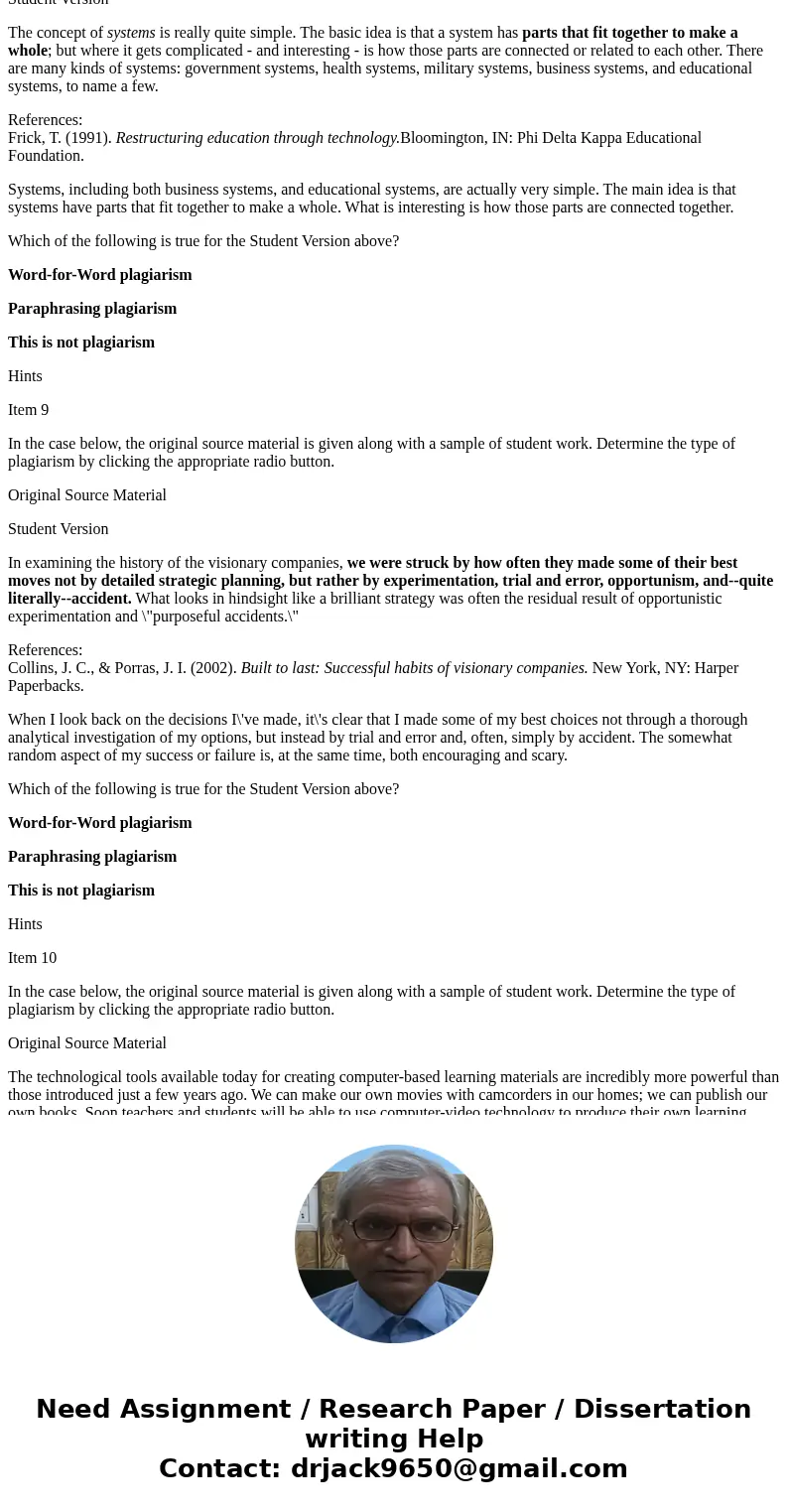 Item 1 In the case below, the original source material is given along with a sample of student work. Determine the type of plagiarism by clicking the appropriat Item 1 In the case below, the original source material is given along with a sample of student work. Determine the type of plagiarism by clicking the appropriat