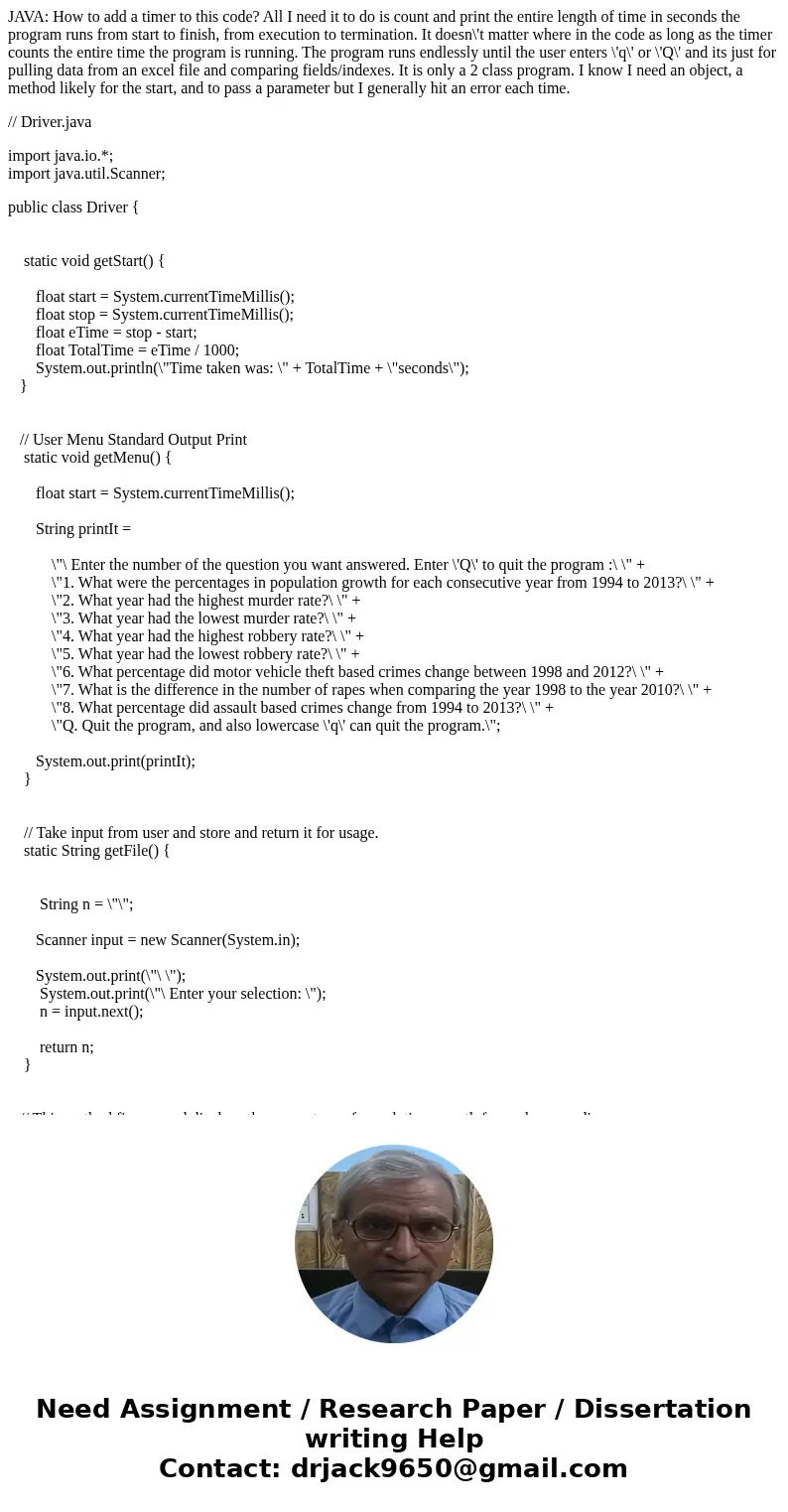 JAVA: How to add a timer to this code? All I need it to do is count and print the entire length of time in seconds the program runs from start to finish, from e JAVA: How to add a timer to this code? All I need it to do is count and print the entire length of time in seconds the program runs from start to finish, from e