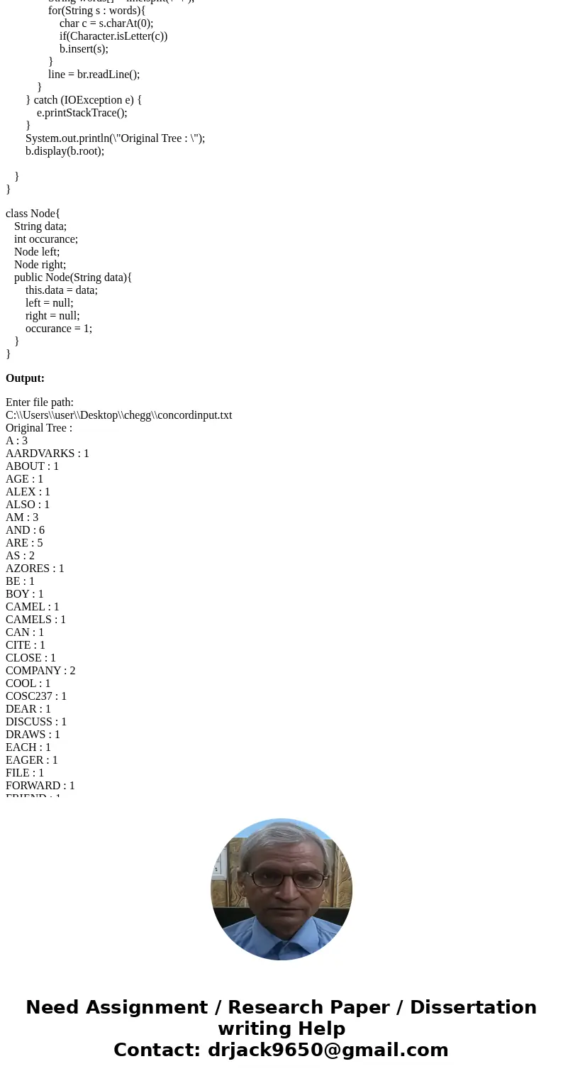 JAVA Problem (BST) A text concordance BST is a BST of all the distinct words in a piece of text, and in this project we consider the problem of constructing one JAVA Problem (BST) A text concordance BST is a BST of all the distinct words in a piece of text, and in this project we consider the problem of constructing one