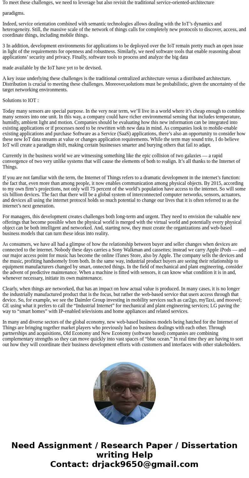 Lu et al. (2015) discussed several prominent issues that shall shape the future of Internet computing. Read the paper carefully. Using the paper as a guide, ela