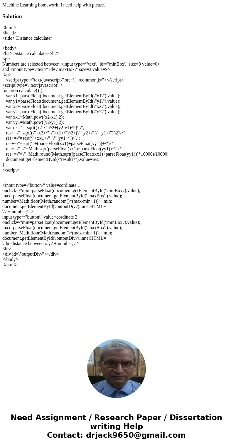 Machine Learning homework, I need help with please.Solution<html> <head> <title> Distance calculater <body> <h2>Distance calculate