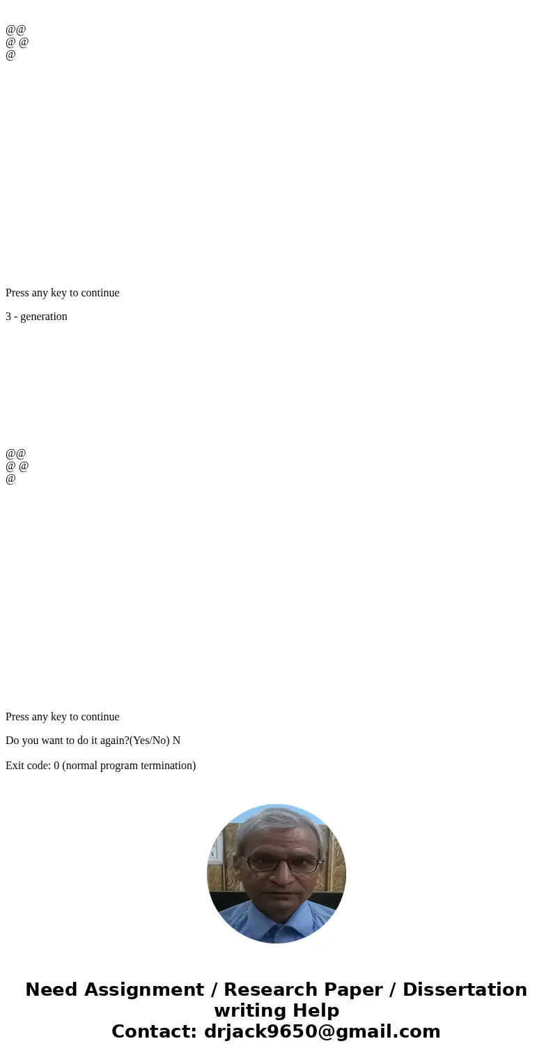 Need help writing Conway\'s Game of Life. These are the instructions: The game of Life is intended to model life in a society of organisms. Consider a rectangul Need help writing Conway\'s Game of Life. These are the instructions: The game of Life is intended to model life in a society of organisms. Consider a rectangul