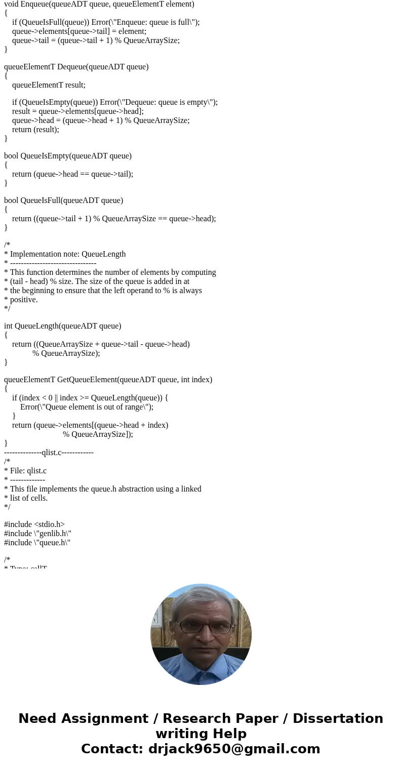 Now, you are asked to do the followings: 1. Add void ReverseQueue(queueADT queue); prototype into queue.h interface: 2. Implement this function under both array