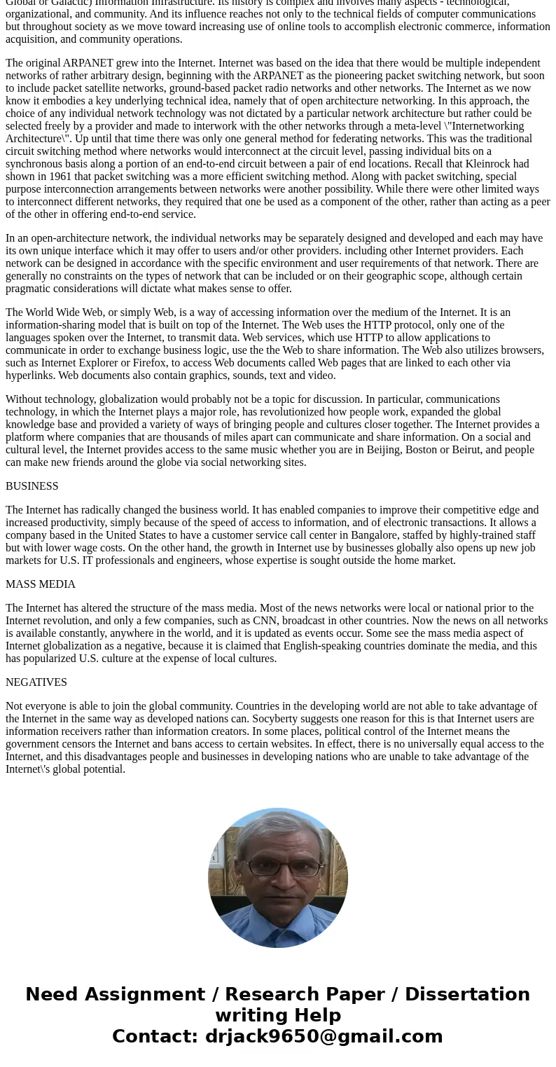 Overview The Internet and World Wide Web (WWW) were originally two separate and distinct systems. The terms are interchangeable today. The readings and links wi Overview The Internet and World Wide Web (WWW) were originally two separate and distinct systems. The terms are interchangeable today. The readings and links wi