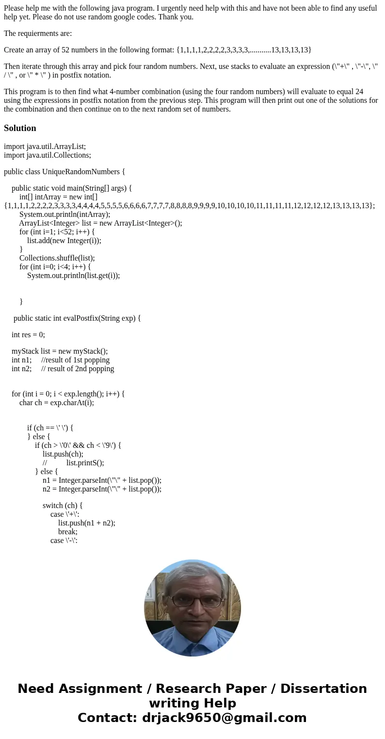 Please help me with the following java program. I urgently need help with this and have not been able to find any useful help yet. Please do not use random goog Please help me with the following java program. I urgently need help with this and have not been able to find any useful help yet. Please do not use random goog