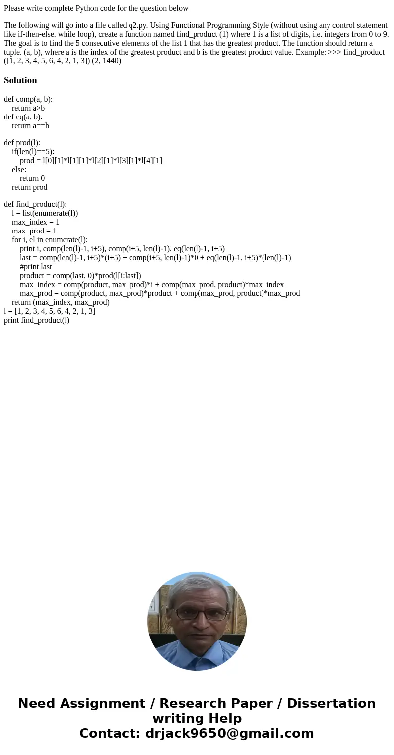 Please write complete Python code for the question below The following will go into a file called q2.py. Using Functional Programming Style (without using any c Please write complete Python code for the question below The following will go into a file called q2.py. Using Functional Programming Style (without using any c