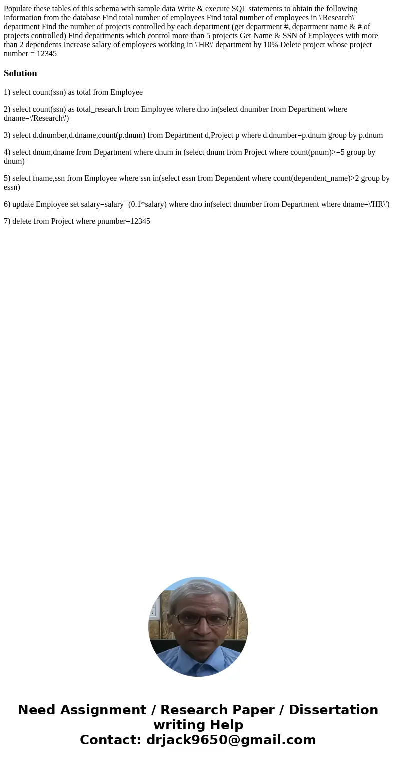 Populate these tables of this schema with sample data Write & execute SQL statements to obtain the following information from the database Find total numbe  Populate these tables of this schema with sample data Write & execute SQL statements to obtain the following information from the database Find total numbe