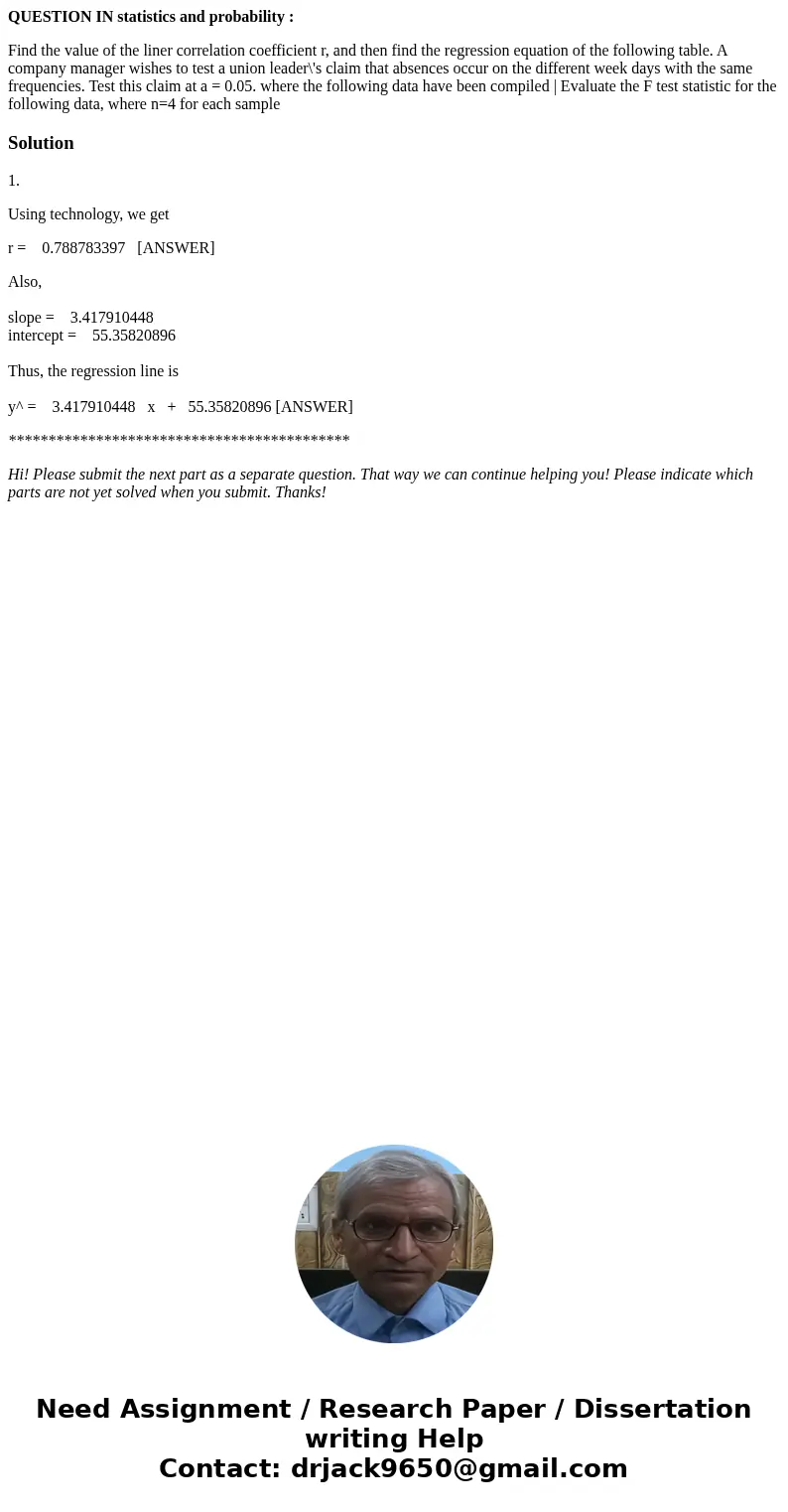 QUESTION IN statistics and probability : Find the value of the liner correlation coefficient r, and then find the regression equation of the following table. A  QUESTION IN statistics and probability : Find the value of the liner correlation coefficient r, and then find the regression equation of the following table. A