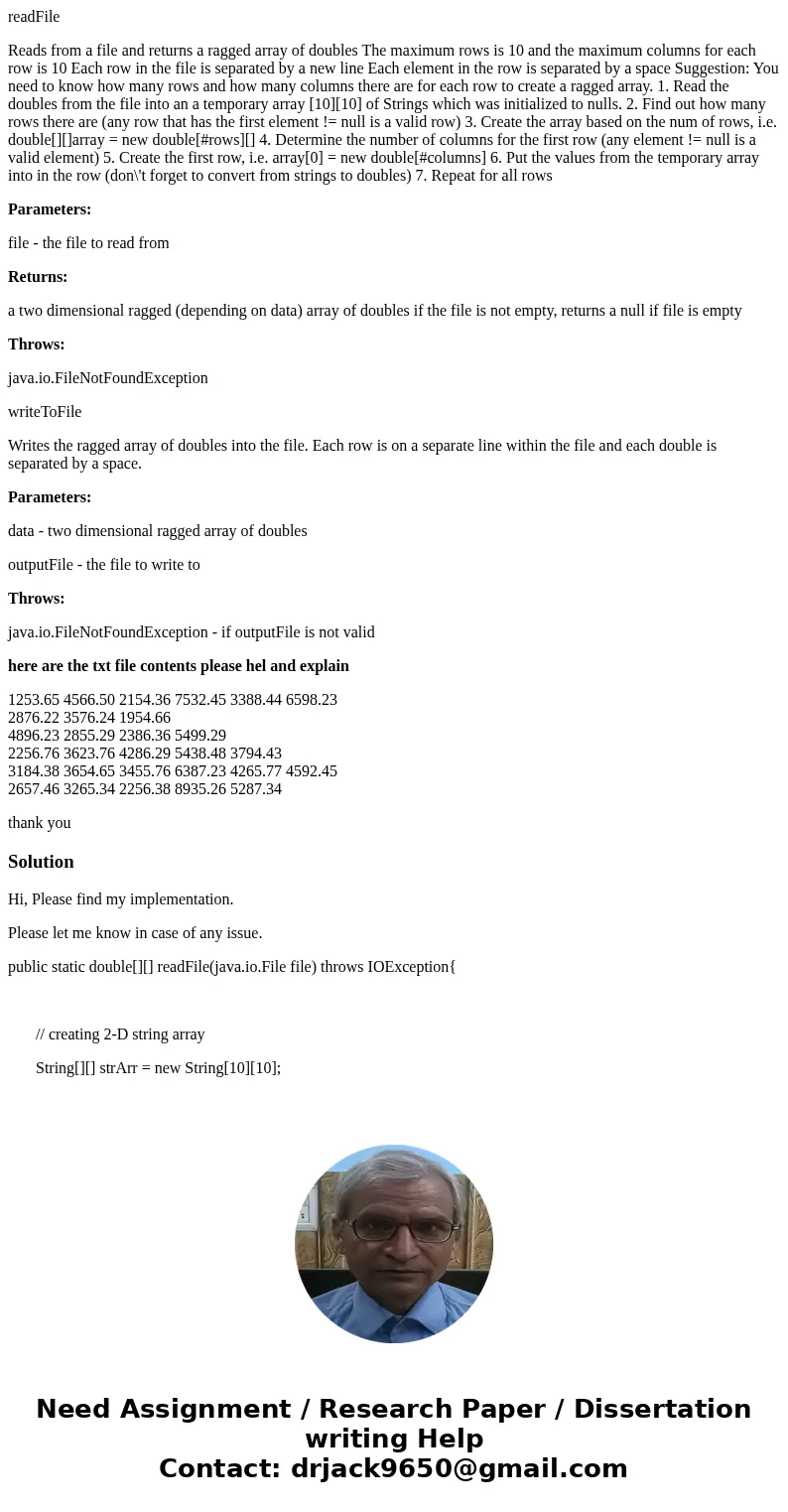 readFile Reads from a file and returns a ragged array of doubles The maximum rows is 10 and the maximum columns for each row is 10 Each row in the file is separ readFile Reads from a file and returns a ragged array of doubles The maximum rows is 10 and the maximum columns for each row is 10 Each row in the file is separ