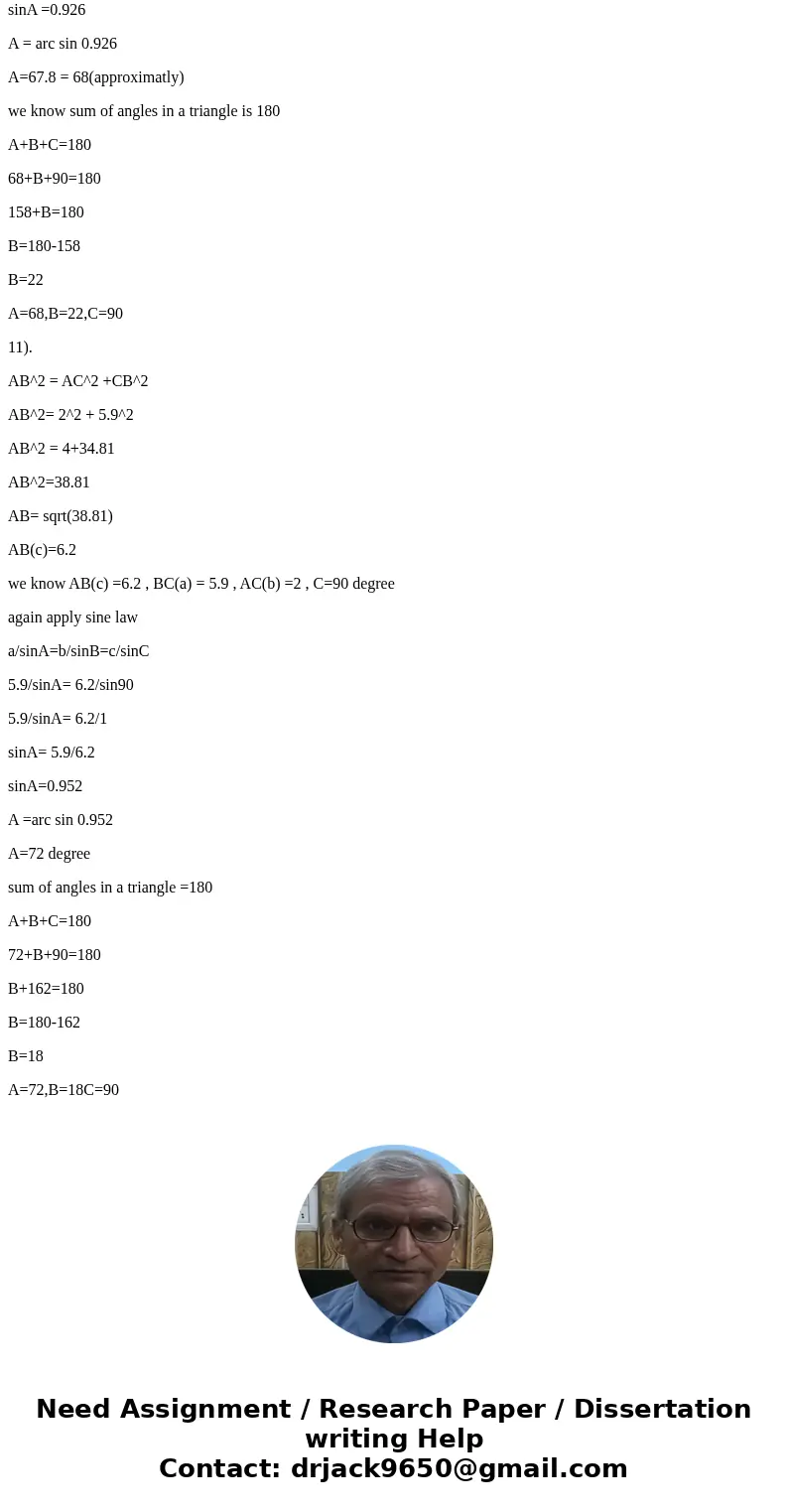 Solve for A, B, and C A2C 5 9 5 6 9 Solution9).Pythagoras\' theorem AB^2 = BC^2 + AC^2 AB^2 = 6^2 +15^2 AB^2 = 36+225 AB^2 = 261 AB = sqrt(261) AB=16.2 we know  Solve for A, B, and C A2C 5 9 5 6 9 Solution9).Pythagoras\' theorem AB^2 = BC^2 + AC^2 AB^2 = 6^2 +15^2 AB^2 = 36+225 AB^2 = 261 AB = sqrt(261) AB=16.2 we know