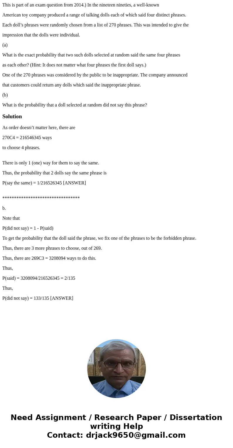 This is part of an exam question from 2014.) In the nineteen nineties, a well-known American toy company produced a range of talking dolls each of which said fo This is part of an exam question from 2014.) In the nineteen nineties, a well-known American toy company produced a range of talking dolls each of which said fo