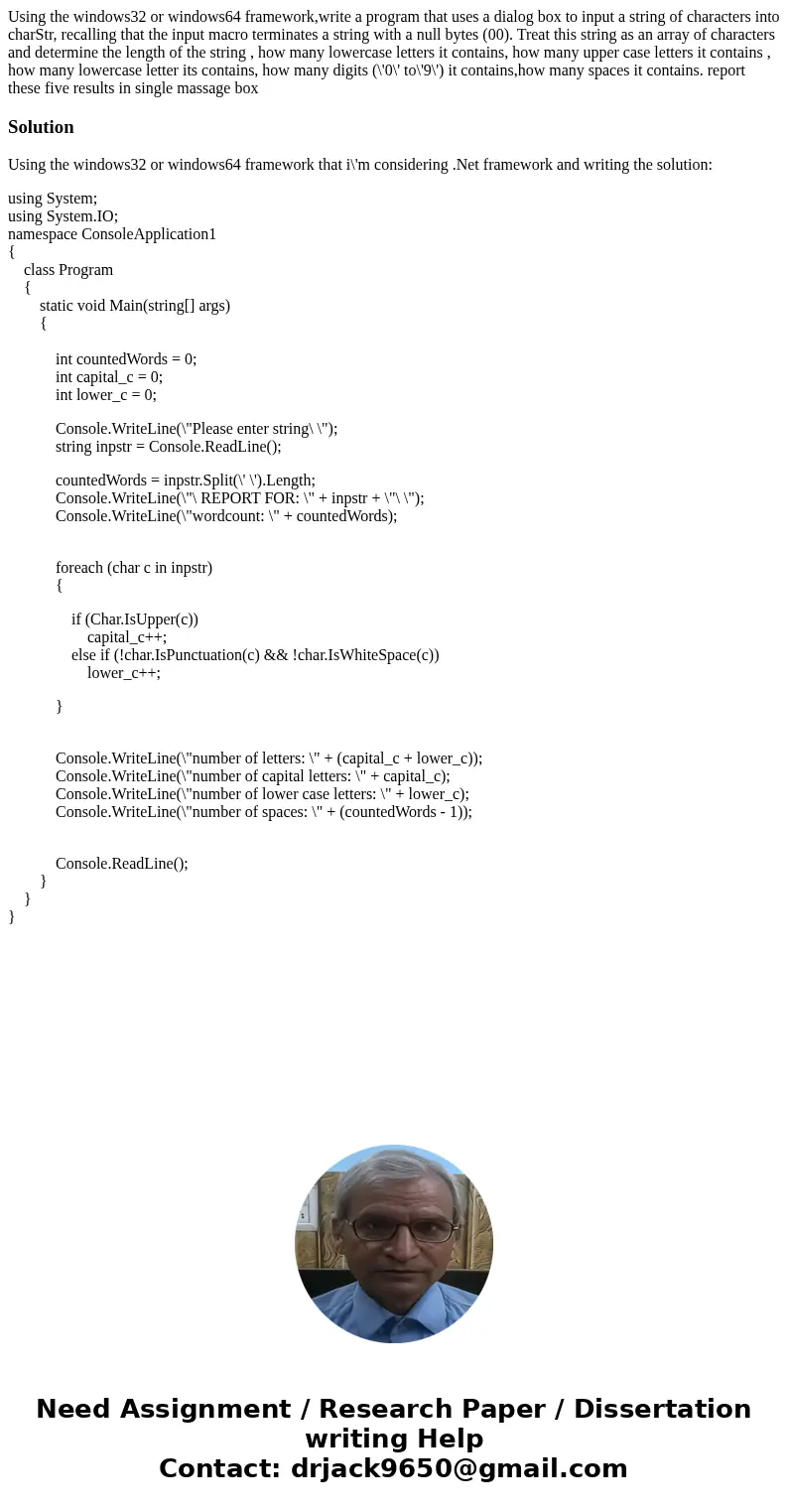 Using the windows32 or windows64 framework,write a program that uses a dialog box to input a string of characters into charStr, recalling that the input macro t Using the windows32 or windows64 framework,write a program that uses a dialog box to input a string of characters into charStr, recalling that the input macro t