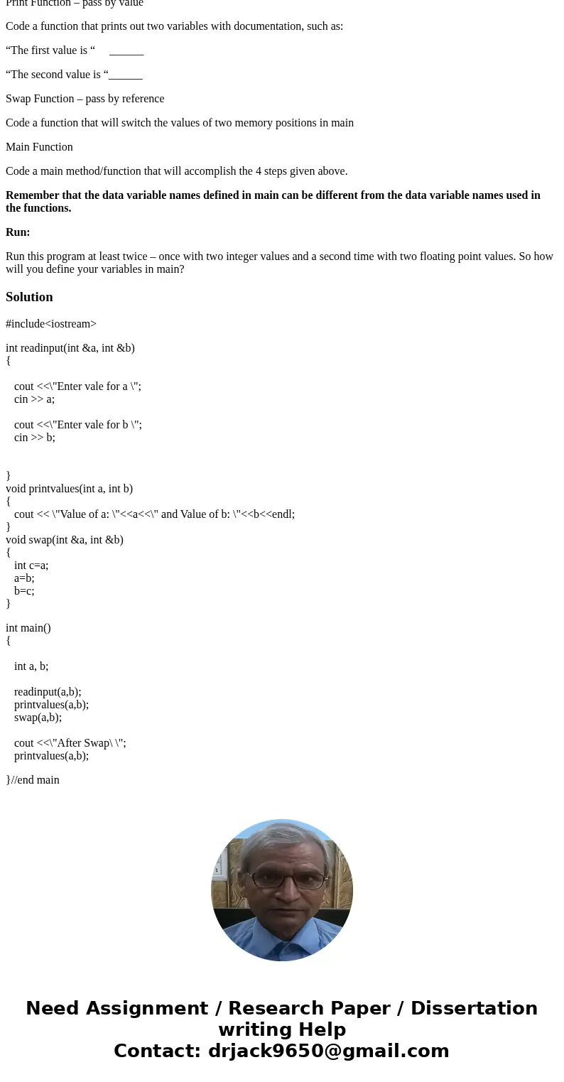 Write a main method to: Set up two values in main, a and b. read in two variables using a Read function while (a != 0) print two variables using a Print functio Write a main method to: Set up two values in main, a and b. read in two variables using a Read function while (a != 0) print two variables using a Print functio
