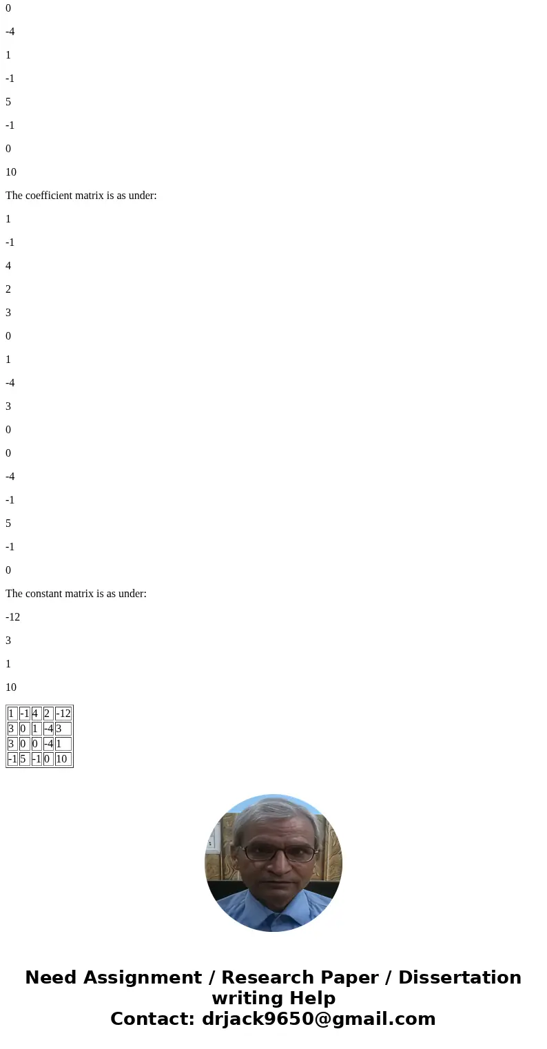 Write the augmented matrix, the coefficient matrix, and the constant matrix of the system of equations. Augmented Matrix= Coefficent Matrix= Constant Matrix= Wr