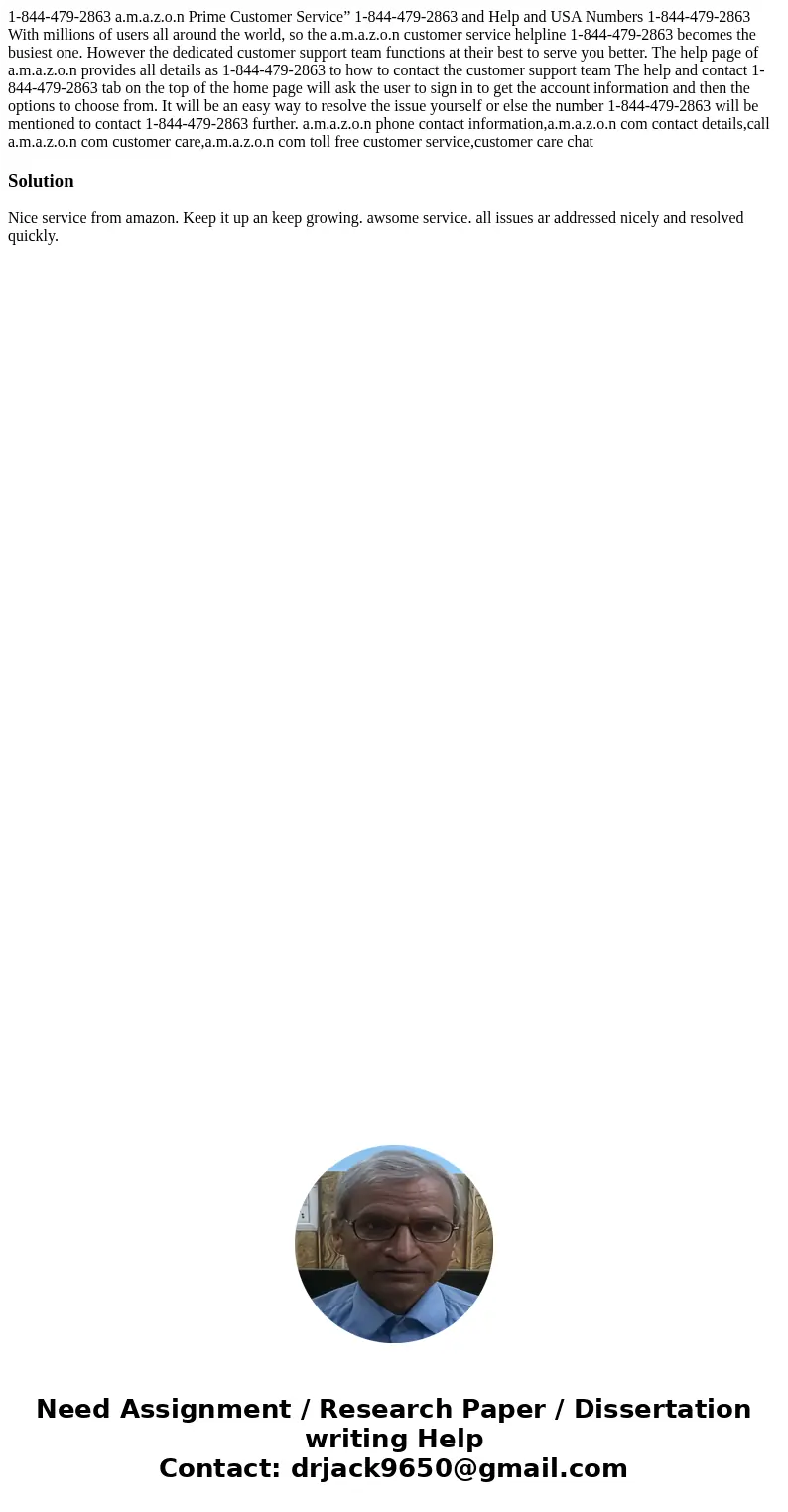 1-844-479-2863 a.m.a.z.o.n Prime Customer Service” 1-844-479-2863 and Help and USA Numbers 1-844-479-2863 With millions of users all around the world, so the a.