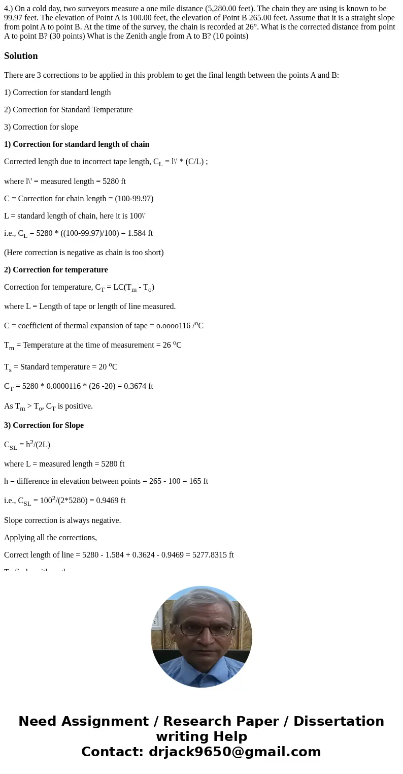 4.) On a cold day, two surveyors measure a one mile distance (5,280.00 feet). The chain they are using is known to be 99.97 feet. The elevation of Point A is 1  4.) On a cold day, two surveyors measure a one mile distance (5,280.00 feet). The chain they are using is known to be 99.97 feet. The elevation of Point A is 1
