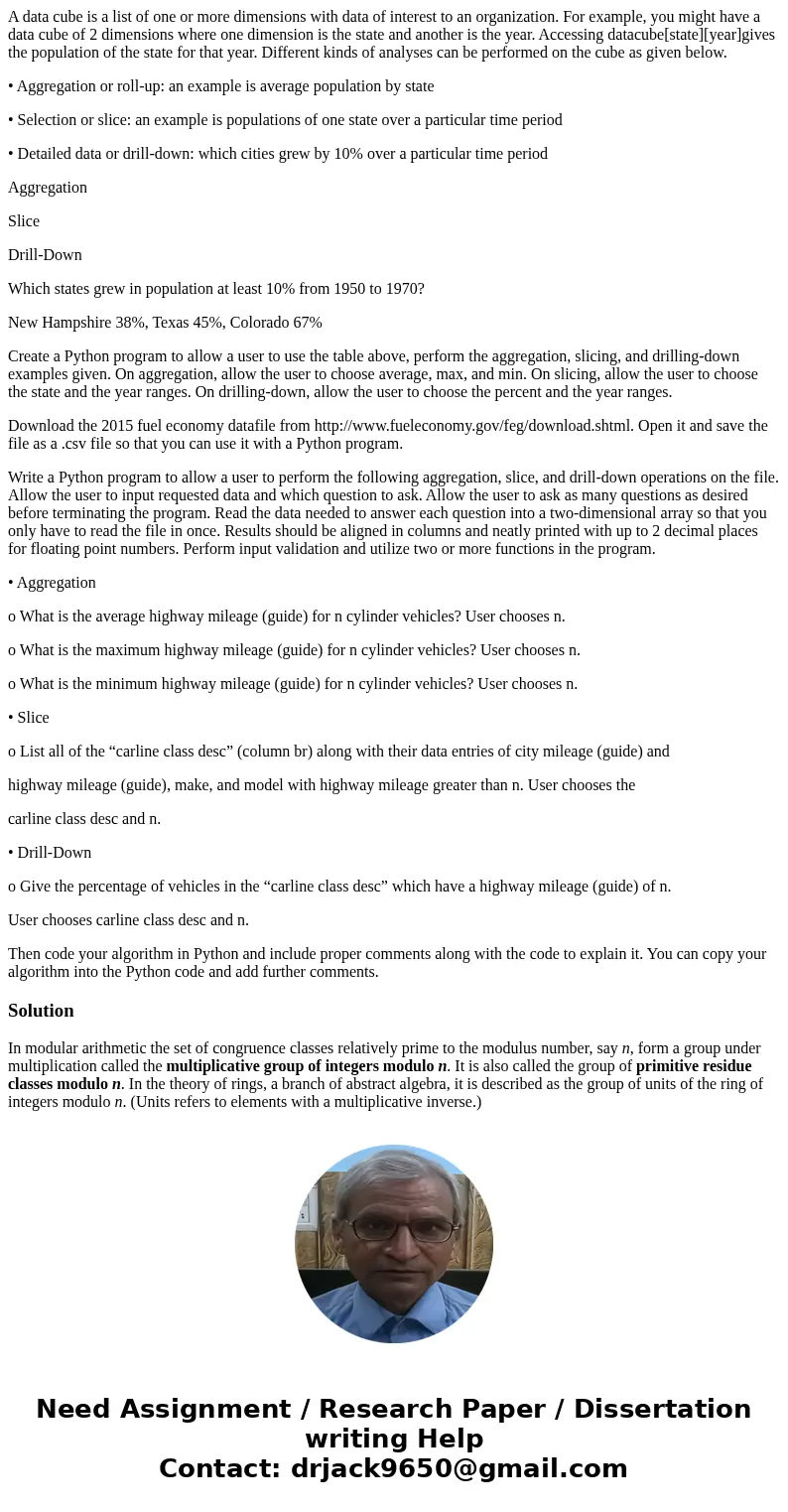 A data cube is a list of one or more dimensions with data of interest to an organization. For example, you might have a data cube of 2 dimensions where one dime A data cube is a list of one or more dimensions with data of interest to an organization. For example, you might have a data cube of 2 dimensions where one dime