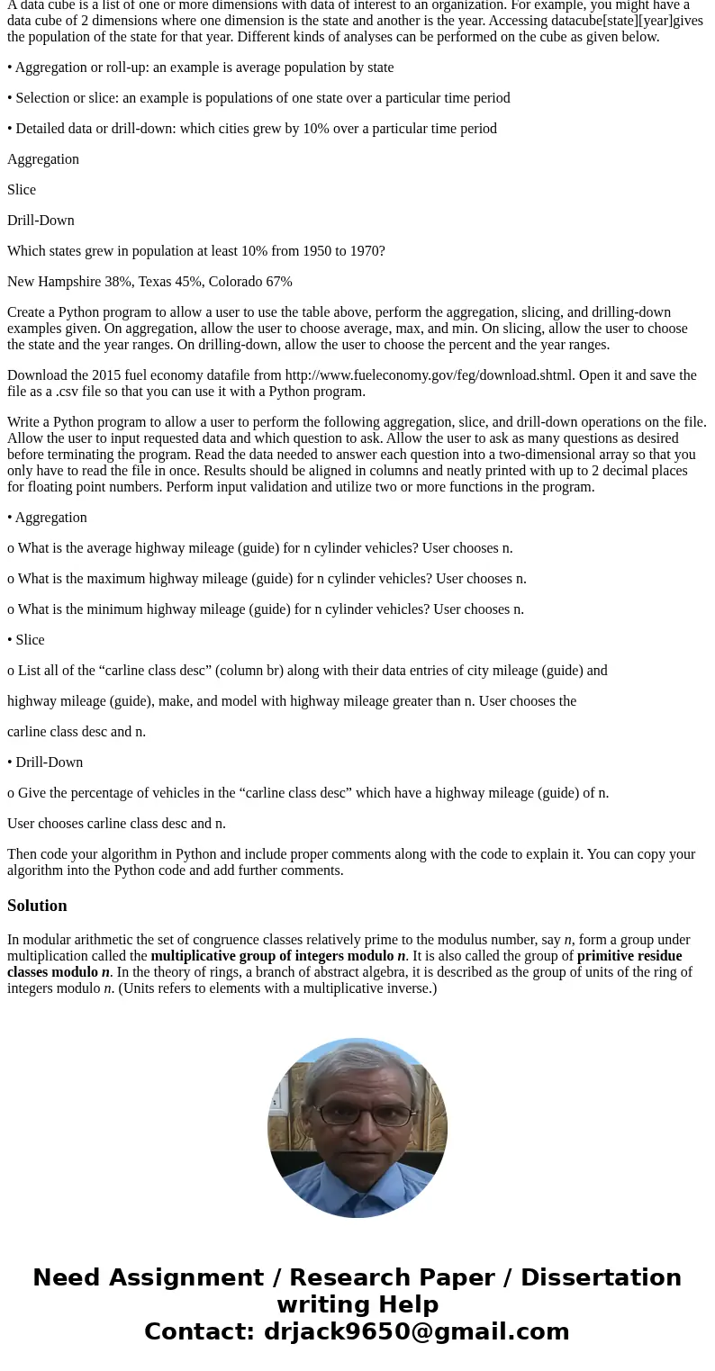 A data cube is a list of one or more dimensions with data of interest to an organization. For example, you might have a data cube of 2 dimensions where one dime A data cube is a list of one or more dimensions with data of interest to an organization. For example, you might have a data cube of 2 dimensions where one dime