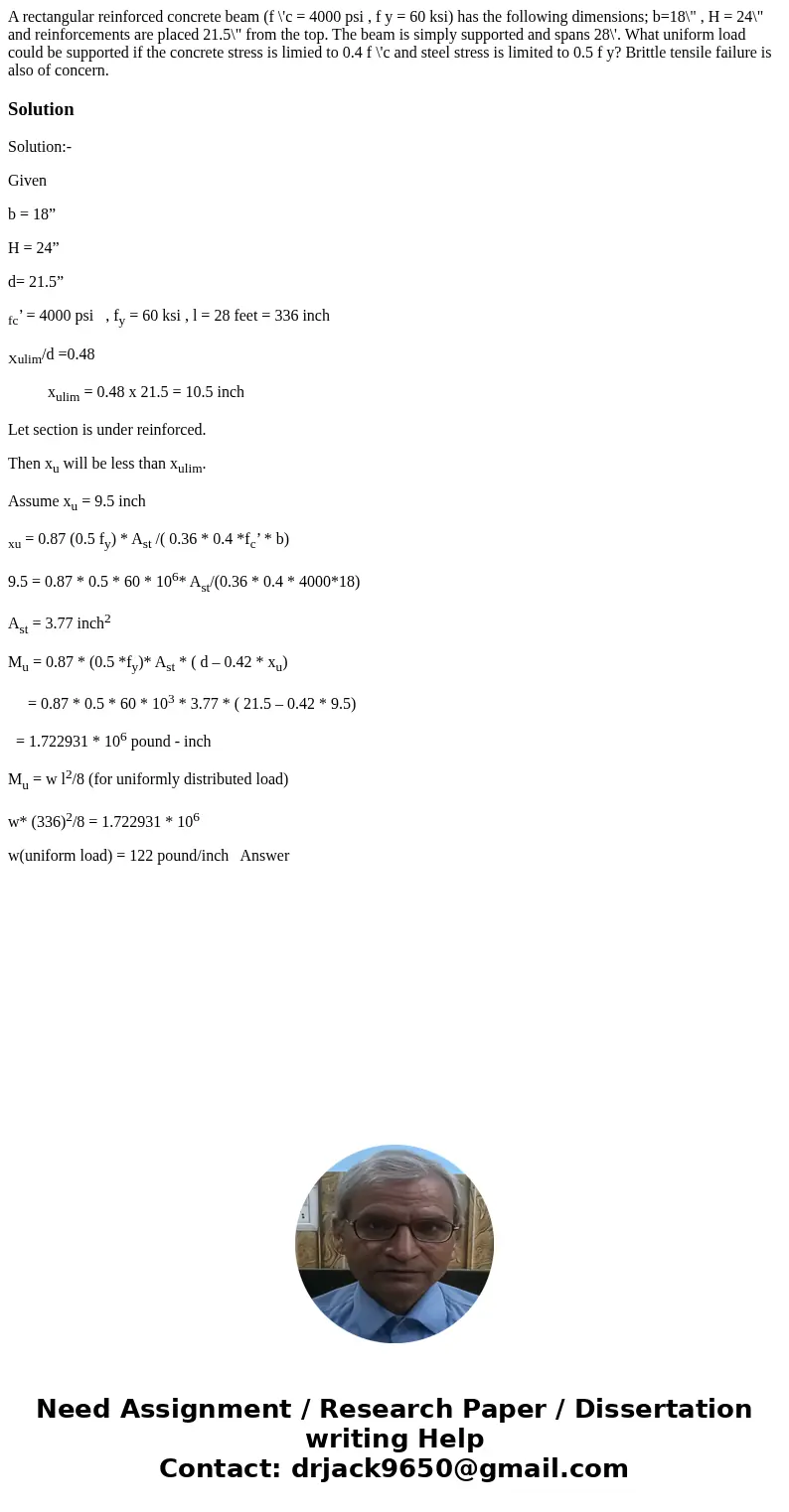 A rectangular reinforced concrete beam (f \'c = 4000 psi , f y = 60 ksi) has the following dimensions; b=18\