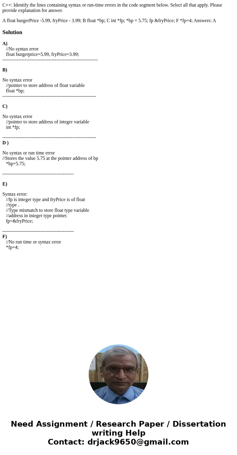 C++: Identify the lines containing syntax or run-time errors in the code segment below. Select all that apply. Please provide explanation for answer. A float bu C++: Identify the lines containing syntax or run-time errors in the code segment below. Select all that apply. Please provide explanation for answer. A float bu