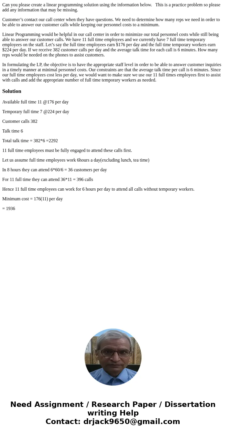 Can you please create a linear programming solution using the information below. This is a practice problem so please add any information that may be missing. C Can you please create a linear programming solution using the information below. This is a practice problem so please add any information that may be missing. C