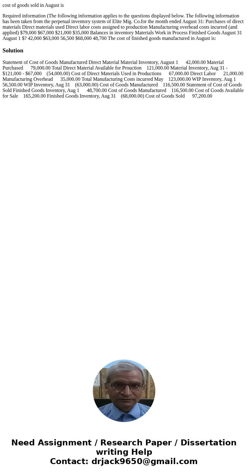 cost of goods sold in August is Required information (The following information applies to the questions displayed below. The following information has been ta  cost of goods sold in August is Required information (The following information applies to the questions displayed below. The following information has been ta