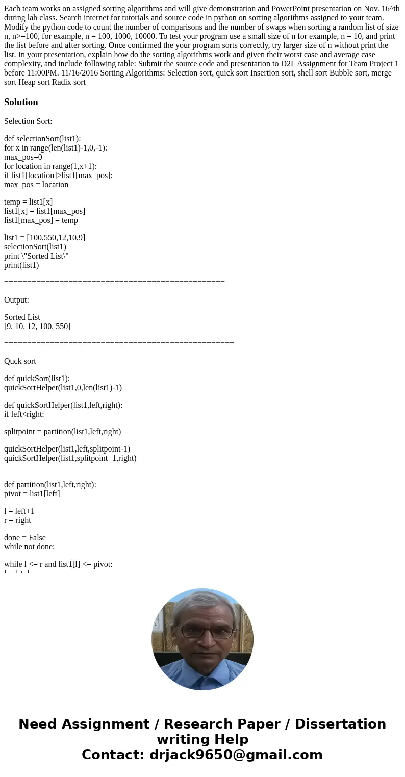 Each team works on assigned sorting algorithms and will give demonstration and PowerPoint presentation on Nov. 16^th during lab class. Search internet for tuto  Each team works on assigned sorting algorithms and will give demonstration and PowerPoint presentation on Nov. 16^th during lab class. Search internet for tuto