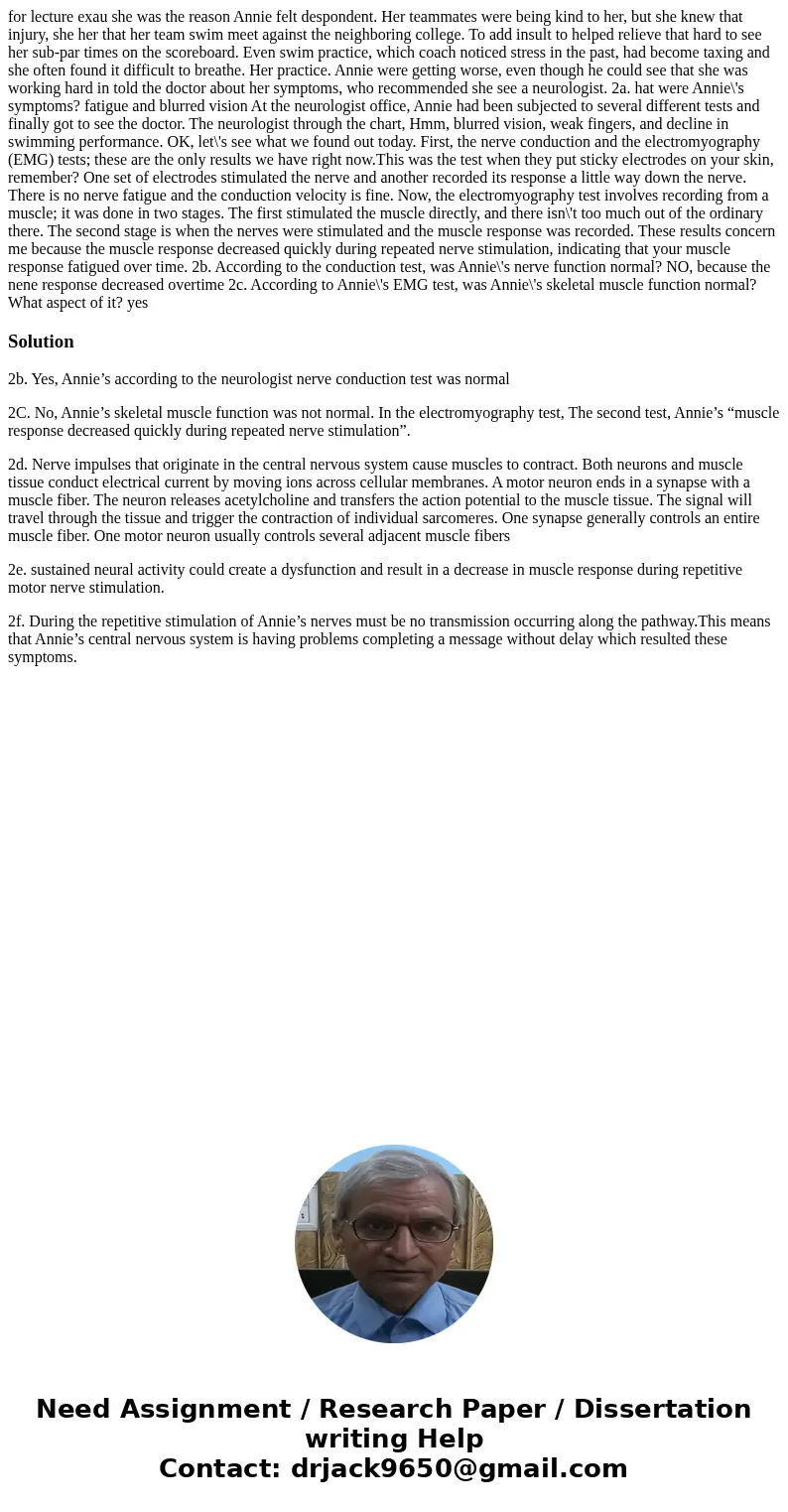  for lecture exau she was the reason Annie felt despondent. Her teammates were being kind to her, but she knew that injury, she her that her team swim meet agai