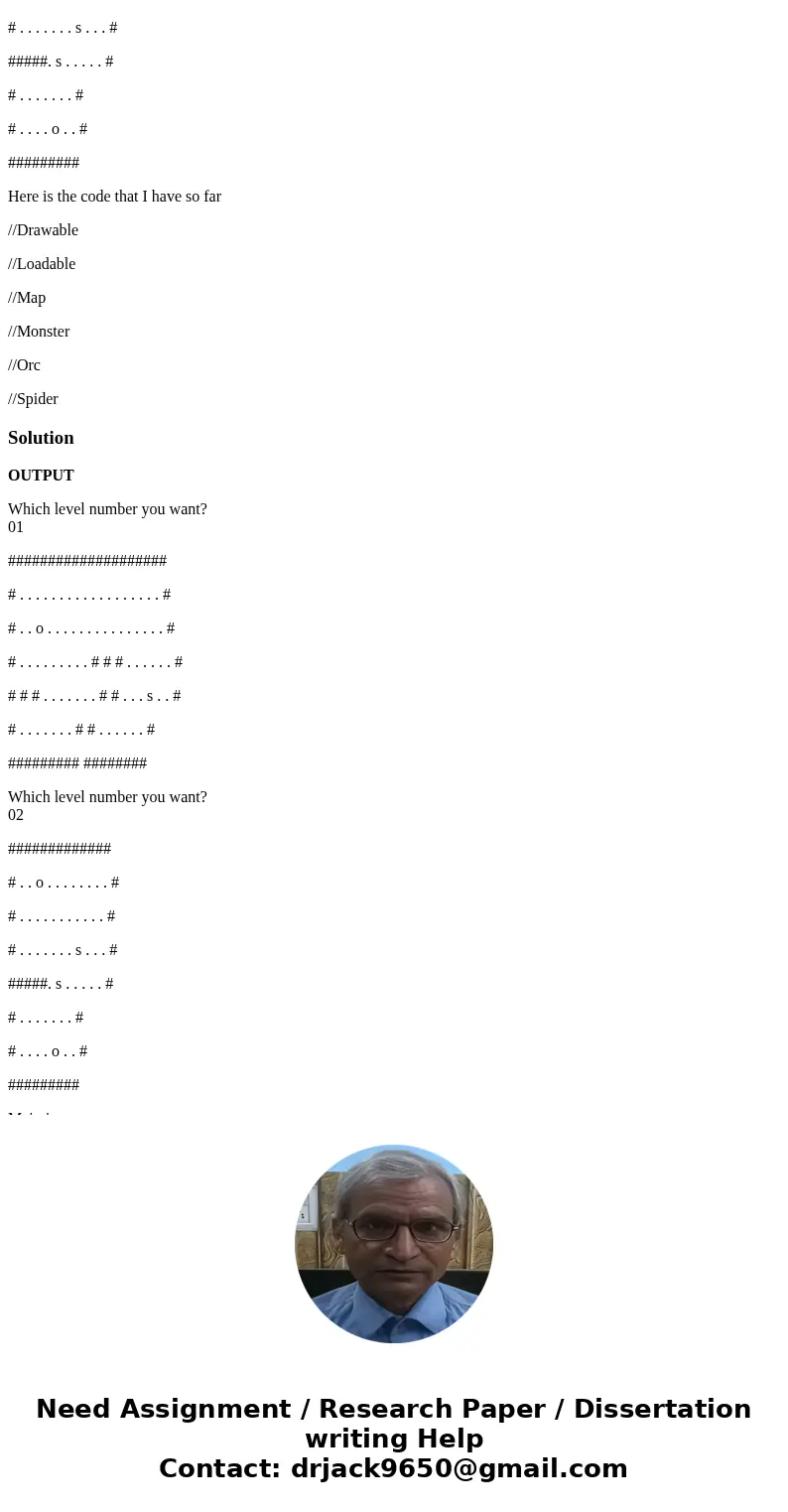 Hello everyone, I need to create a project in Java that will satisfy the following rules: For Monster class implement the load() from Loadable, the data fields  Hello everyone, I need to create a project in Java that will satisfy the following rules: For Monster class implement the load() from Loadable, the data fields
