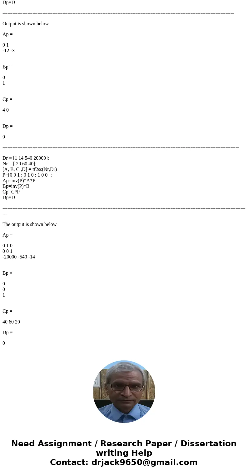 Hi, I tried to find the state space form using Matlab but my solution is different from Matlab matrix. This is my code for part i) http://imgur.com/QCfOqXK and 