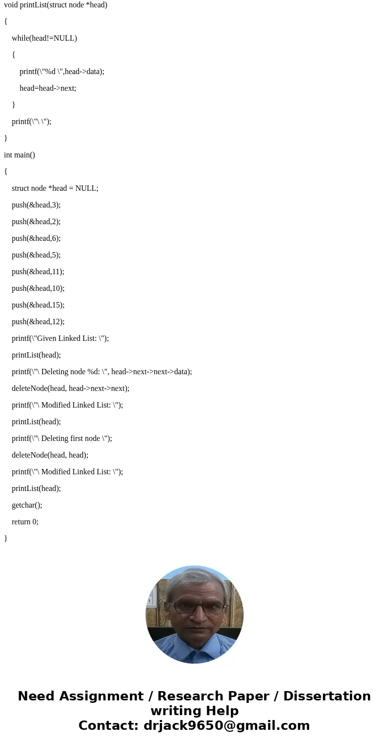 How to delete one specific node in linked list in C? ThanksSolution#include <stdio.h> #include <stdlib.h> struct node { int data; struct node *next; How to delete one specific node in linked list in C? ThanksSolution#include <stdio.h> #include <stdlib.h> struct node { int data; struct node *next;