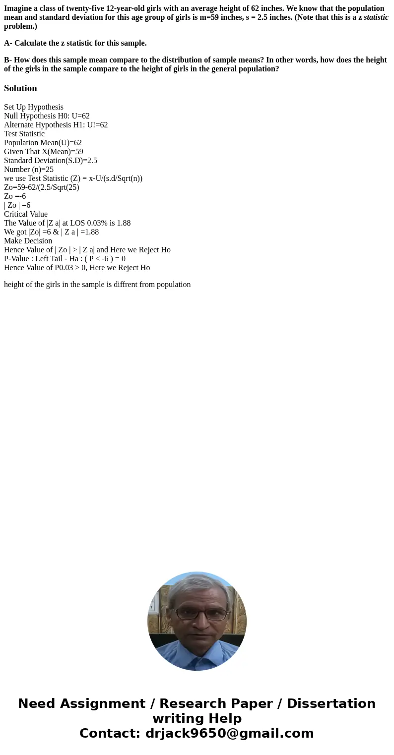Imagine a class of twenty-five 12-year-old girls with an average height of 62 inches. We know that the population mean and standard deviation for this age group