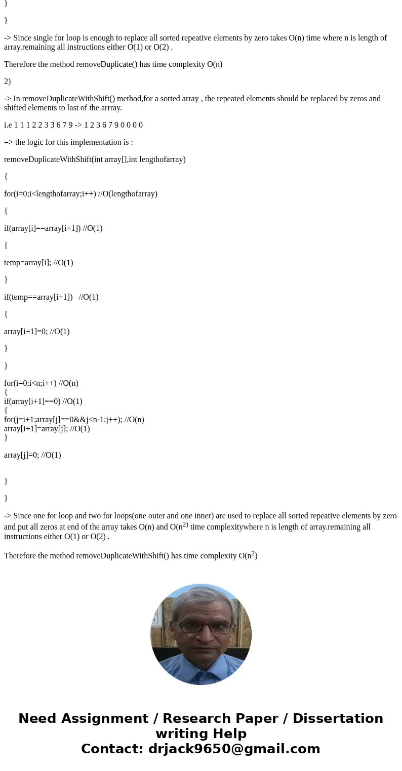 In an array example program, add a method called removeDuplicate() that removes duplicates from a previously sorted array without disrupting the order of index  In an array example program, add a method called removeDuplicate() that removes duplicates from a previously sorted array without disrupting the order of index