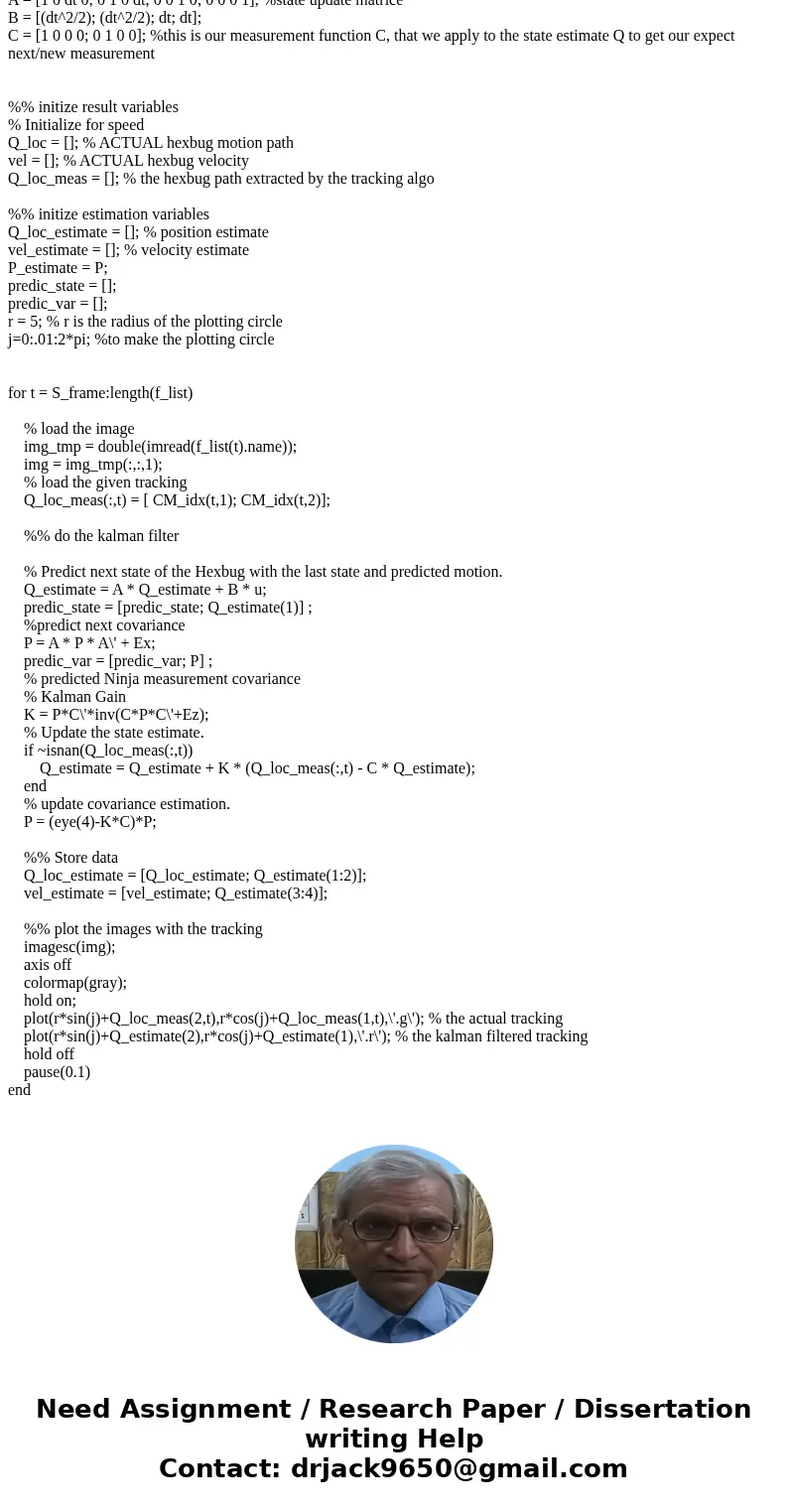 In this project you will be tracking the cursor of your computer by 2-d Kalman filter. Kalman filter is an estimation tool which is used to estimate the state o