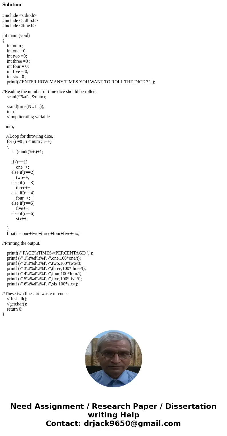 #include <stdio.h> #include <stdlib.h> #include <time.h> int main (void) { int num ; int one =0; int two =0; int three =0 ; int four = 0; int  #include <stdio.h> #include <stdlib.h> #include <time.h> int main (void) { int num ; int one =0; int two =0; int three =0 ; int four = 0; int