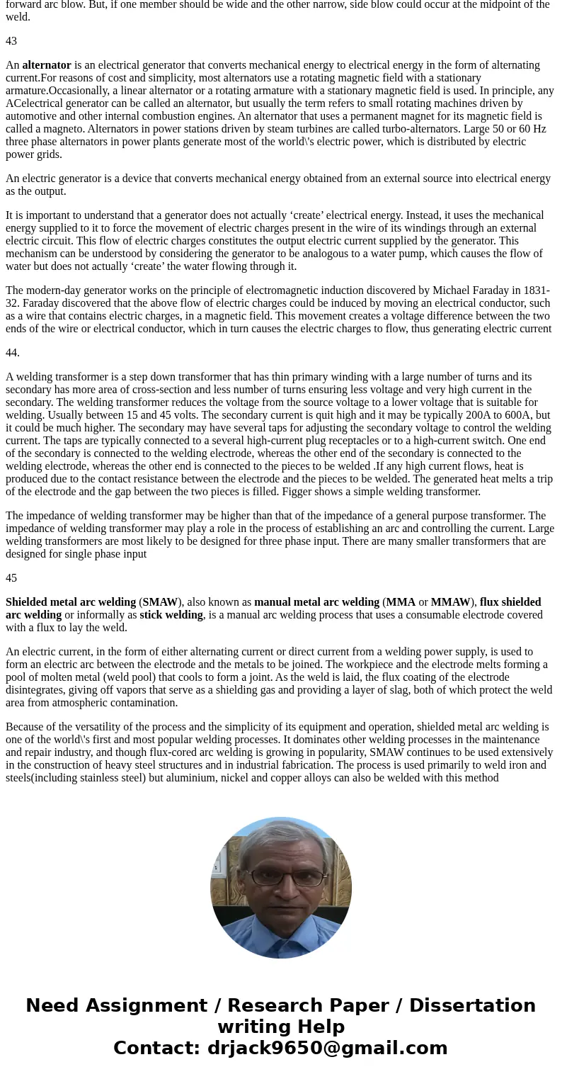  is a measure of electric pressure. In a(n) welding machine the incoming power is changed from 60 cycles per second to several thousand cycles per second is the