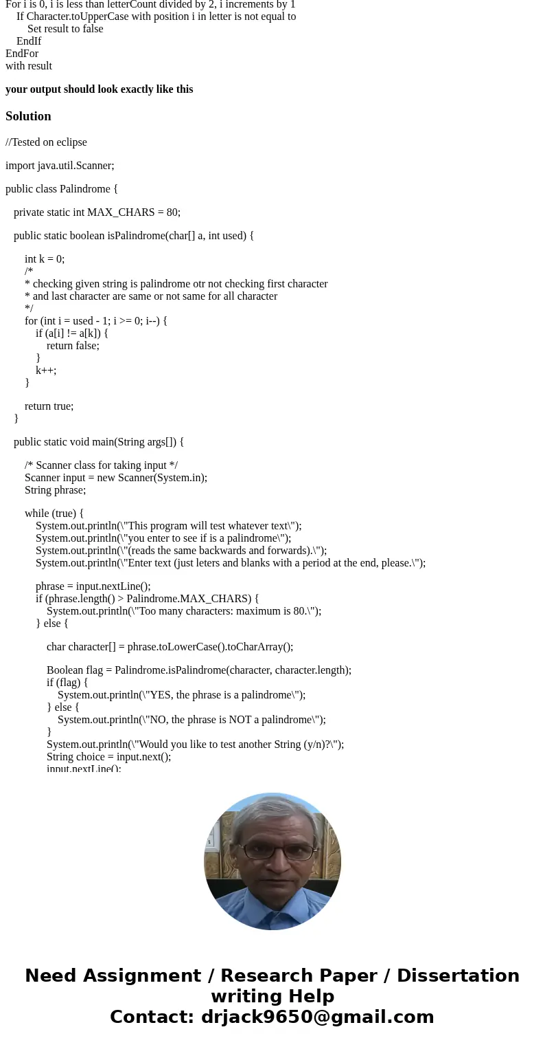 Java programe A palindrome is a word or phrase that reads the same forward and backward, ignoring blanks and considering uppercase and lowercase versions of the Java programe A palindrome is a word or phrase that reads the same forward and backward, ignoring blanks and considering uppercase and lowercase versions of the