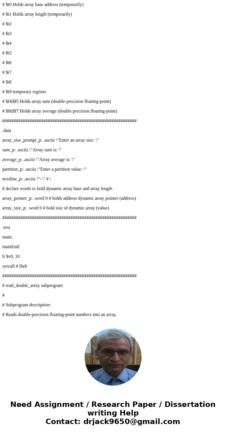 ########################################################### # Lab 10 - Floating-point # # Name: # Date: # # Description: # ask the user for an array length, and ########################################################### # Lab 10 - Floating-point # # Name: # Date: # # Description: # ask the user for an array length, and