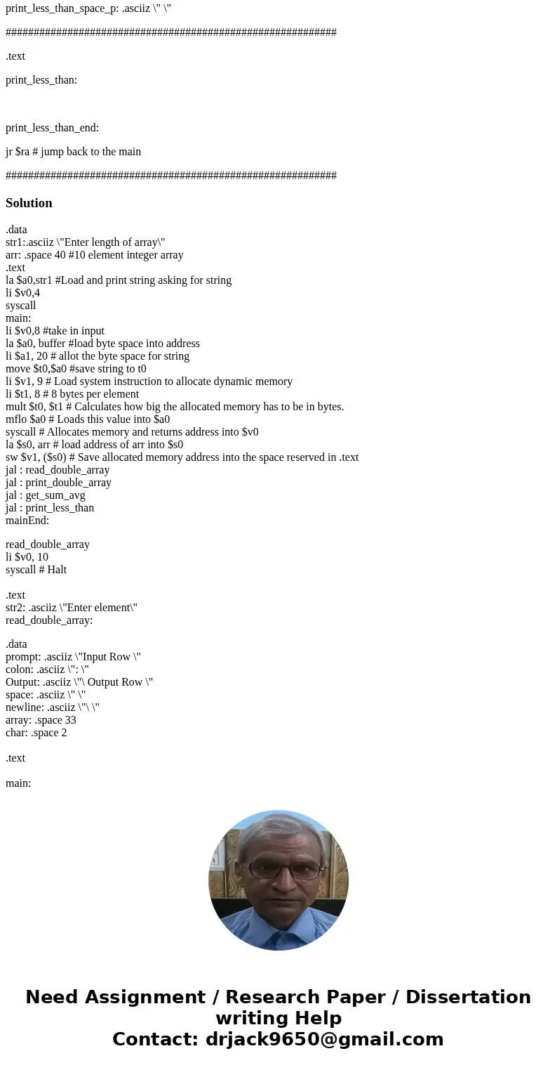 ########################################################### # Lab 10 - Floating-point # # Name: # Date: # # Description: # ask the user for an array length, and ########################################################### # Lab 10 - Floating-point # # Name: # Date: # # Description: # ask the user for an array length, and