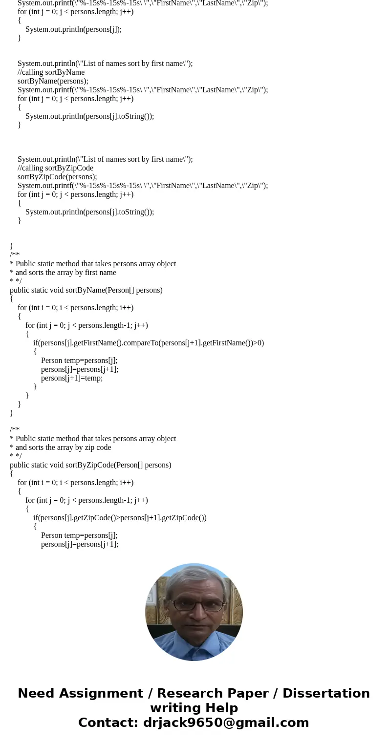 Modify the assignment by adding methods to the object to sort the array by last name and by zip code. The zipcode method should sort names in the same zip code  Modify the assignment by adding methods to the object to sort the array by last name and by zip code. The zipcode method should sort names in the same zip code