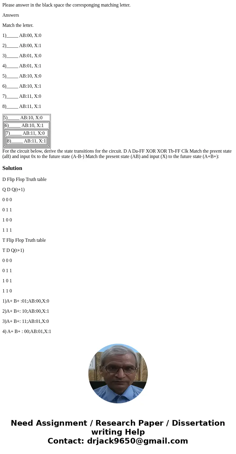 Please answer in the black space the corresponging matching letter. Answers Match the letter. 1)_____ AB:00, X:0 2)_____ AB:00, X:1 3)_____ AB:01, X:0 4)_____ A