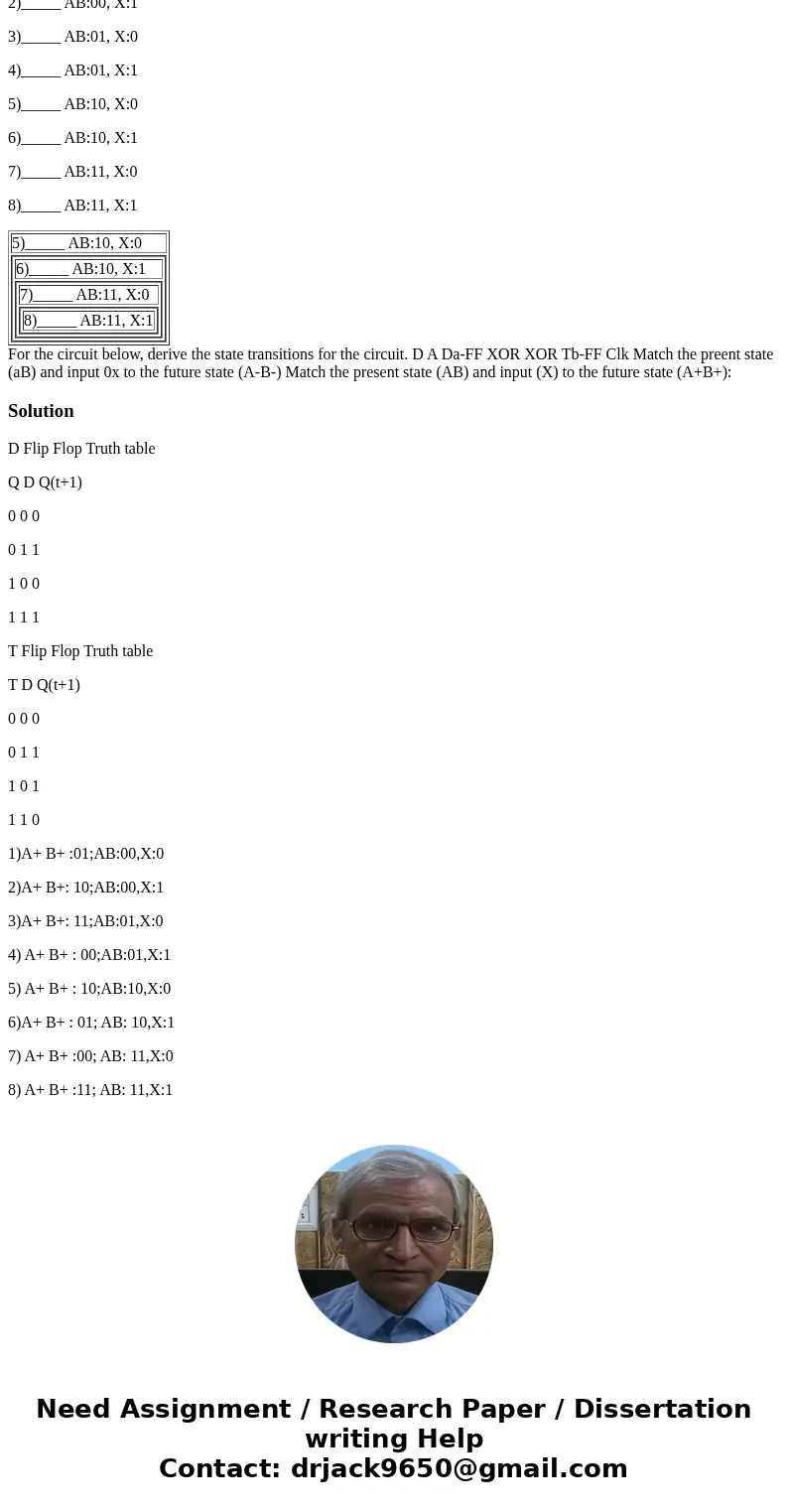 Please answer in the black space the corresponging matching letter. Answers Match the letter. 1)_____ AB:00, X:0 2)_____ AB:00, X:1 3)_____ AB:01, X:0 4)_____ A