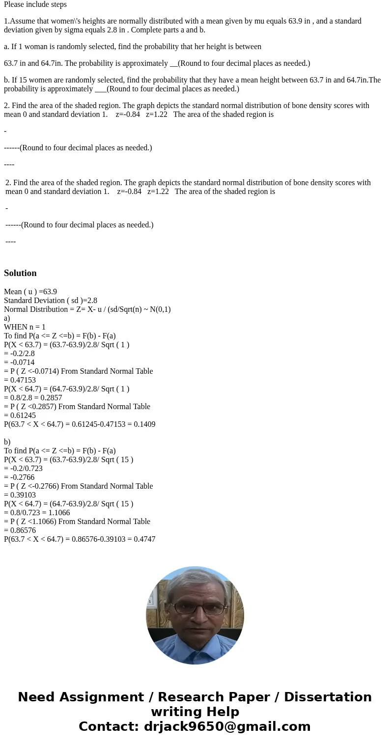 Please include steps 1.Assume that women\'s heights are normally distributed with a mean given by mu equals 63.9 in , and a standard deviation given by sigma eq