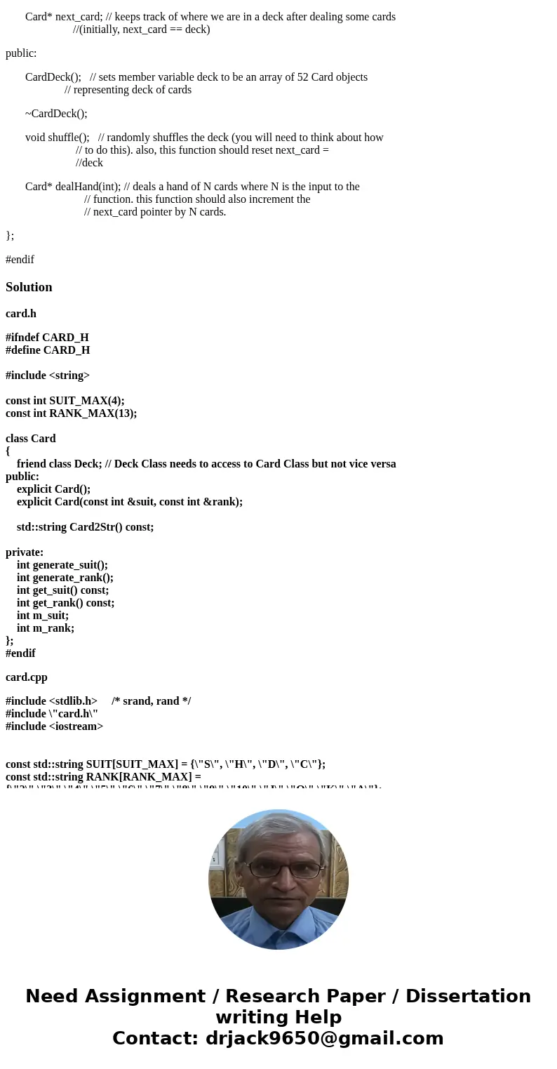 Question: Problem 1: In a source file carddeck.cpp, provide an implementation for the Card class, i.e., please provide an implementation for all the member func Question: Problem 1: In a source file carddeck.cpp, provide an implementation for the Card class, i.e., please provide an implementation for all the member func