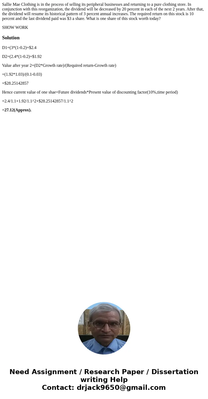Sallie Mae Clothing is in the process of selling its peripheral businesses and returning to a pure clothing store. In conjunction with this reorganization, the  Sallie Mae Clothing is in the process of selling its peripheral businesses and returning to a pure clothing store. In conjunction with this reorganization, the