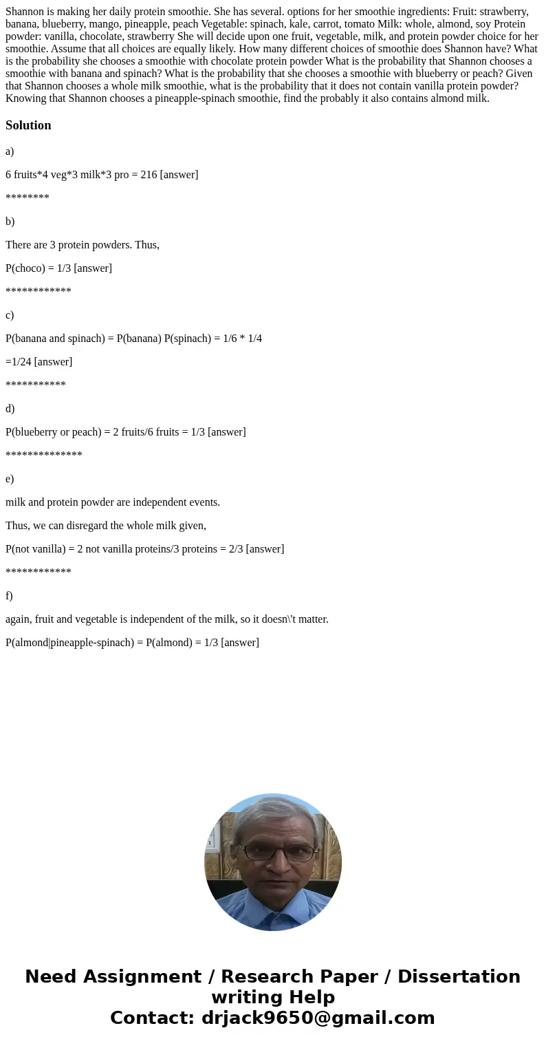 Shannon is making her daily protein smoothie. She has several. options for her smoothie ingredients: Fruit: strawberry, banana, blueberry, mango, pineapple, pe  Shannon is making her daily protein smoothie. She has several. options for her smoothie ingredients: Fruit: strawberry, banana, blueberry, mango, pineapple, pe