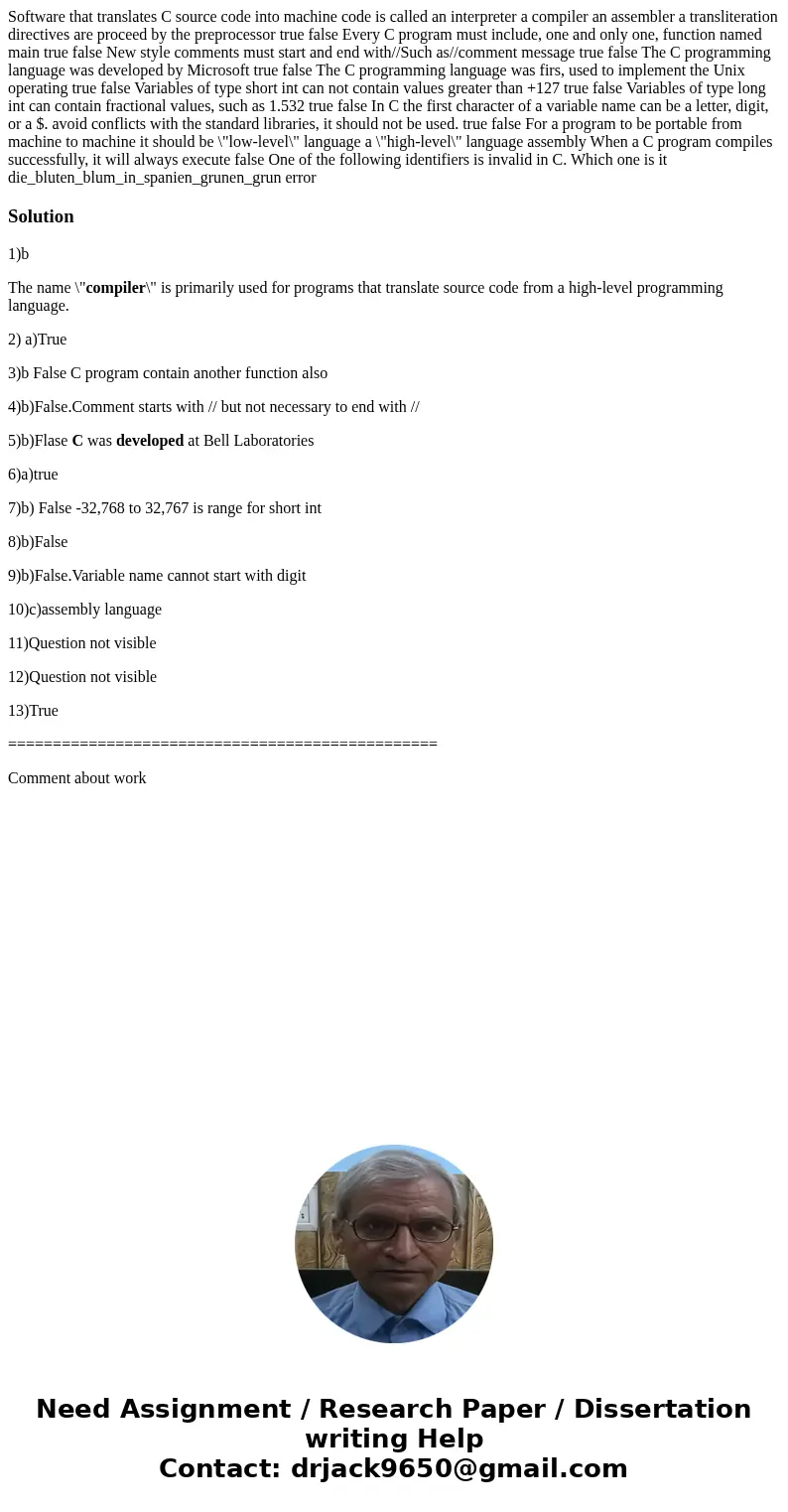 Software that translates C source code into machine code is called an interpreter a compiler an assembler a transliteration directives are proceed by the prepr  Software that translates C source code into machine code is called an interpreter a compiler an assembler a transliteration directives are proceed by the prepr